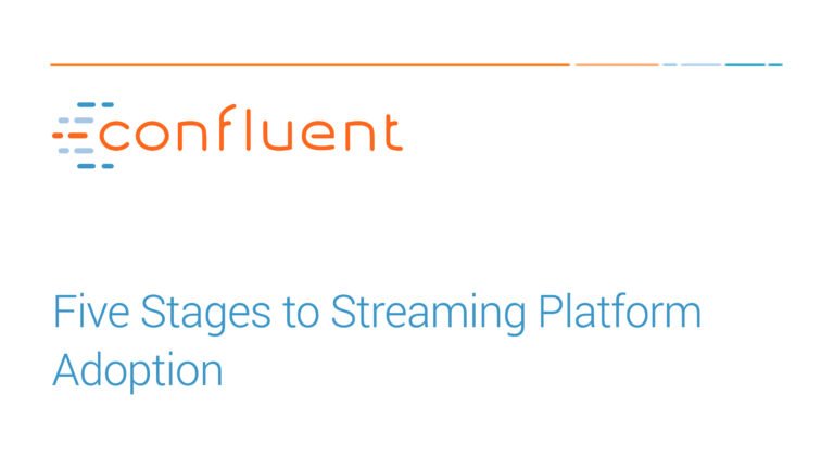 4. Five stages for adopting event streaming