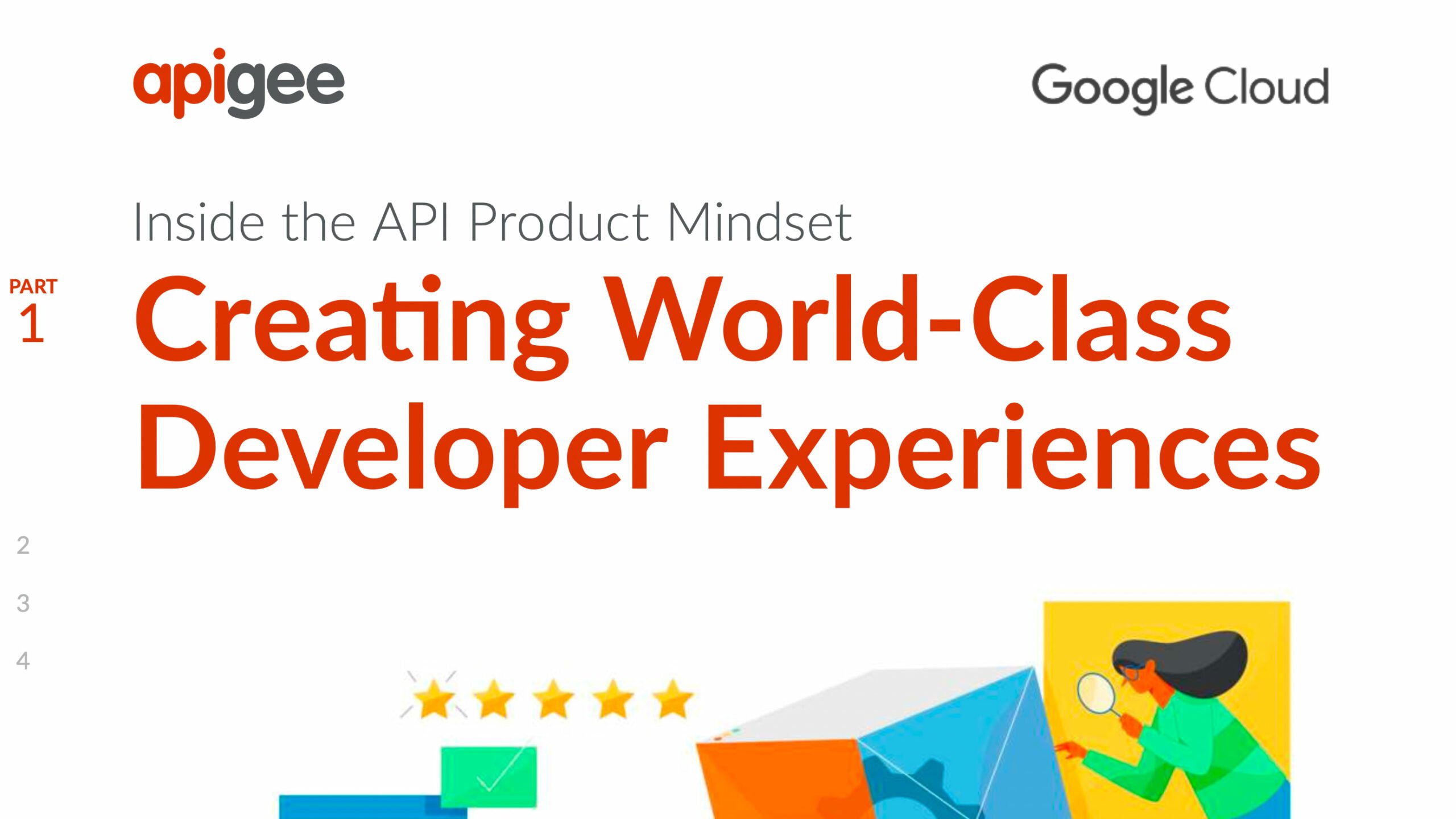 3. Creating World-Class Developer Experiences